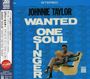 Johnnie Taylor: Wanted One Soul Singer, CD