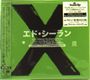 Ed Sheeran: X + Bonus, CD