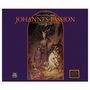 Johann Sebastian Bach: Johannes-Passion BWV 245, CD,CD