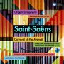 Camille Saint-Saens: Symphonie Nr.3 "Orgelsymphonie", SACD