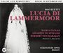 Gaetano Donizetti: Lucia di Lammermoor, SAN,SAN