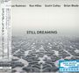 Joshua Redman, Ron Miles, Scott Cooley & Brian Blade: Still Dreaming +Bonus (Digisleeve), CD