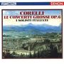 Arcangelo Corelli: Concerti grossi op.6 Nr.1-12 (Blu-spec CD), CD,CD