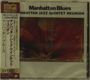 Manhattan Jazz Quintet Reunion: Manhattan Blues, CD