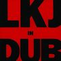 Linton Kwesi Johnson: LKJ IN DUB (reissue) (ltd.), CD