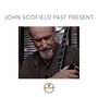 John Scofield: Past Present (SHM-CD), CD
