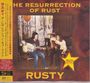 Rusty: The Resurrection Of Rust (50th Anniversary) (SHM-CD) (Digisleeve), CD