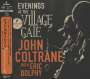John Coltrane: Evenings At The Village Gate (Limited Edition) (SACD-SHM), SAN