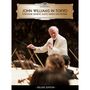 : John Williams in Tokyo (Limitierte Deluxe-Ausgabe mit 2 SACDs & Blu-ray Audio), SACD,SACD,BRA