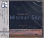 Charlie Haden & Pat Metheny: Beyond The Missouri Sky (UHQ-CD), CD