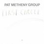 Pat Metheny (geb. 1954): First Circle (UHQ-CD), CD