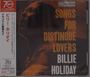 "SONGS FOR DISTINGUÉ LOVERS" und "BILLIE HOLIDAY" in orange-weißer Schrift, dunkles Profil einer Frau.