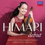 „HIMARI debut“ steht in großer Schrift, darunter „Berliner Philharmoniker Sebastian Weigle“. Ein Mädchen hält eine Geige.