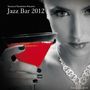 Jazz Bar 2012 (Digisleeve Hardcover), CD