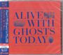 Text: "Alive with Ghosts Today". Namen: Chris Potter, Bill Frisell, Burniss Travis, Nate Smith. Rotes Design mit Fotos.