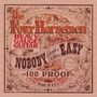 The Four Horsemen: Nobody Said it was Easy, CD