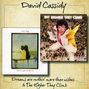 David Cassidy: Dreams Are Nuthin More Than Wishes.../The Higher They Climb, CD