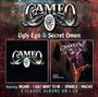 Cameo: Ugly Ego / Secret Omen (2 Classic Albums On 1 CD), CD