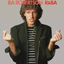 B. A. Robertson: R & BA (Remastered + Expanded), CD