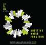 : Additive Noise Function (Limited-Edition), LP,LP,LP