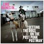 Luke Haines: Setting The Dogs On The Post Punk Postman, LP