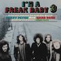 : I'm A Freak Baby 3: A Further Journey Through The British Heavy Psych & Hard Rock Scene, CD,CD,CD