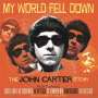 John Carter: My World Fell Down: The John Carter Story, CD,CD,CD,CD
