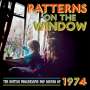 : Patterns On The Window: The British Progressive Pop Sounds Of 1974, CD,CD,CD
