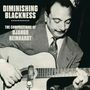Django Reinhardt: Diminishing Blackness, CD,CD,CD