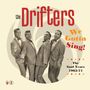 The Drifters: We Gotta Sing: The Soul Years 1962 - 1971, CD,CD,CD