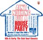 : Ain't Nothing But A House Party: 60s & Early 70s, CD,CD,CD
