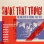 : Shake That Thing! The Blues In Britain 1963 - 1973, CD,CD,CD