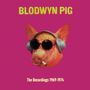 "Blodwyn Pig" und "The Recordings 1969-1974". Illustration eines Schweins mit Kopfhörern und Sonnenbrille, Zigarette im Mund.