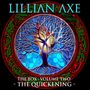 Lillian Axe: The Box Volume Two: The Quickening, CD,CD,CD,CD,CD,CD