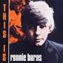 Ronnie Burns: This Is Ronnie Burns, CD