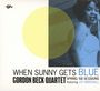 Joy Marshall & Gordon Beck: When Sunny Gets Blue: Spring '68 Sessions, CD