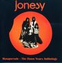 Jonesy: Masquerade - Dawn Years Anthology, CD,CD