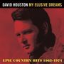David Houston: My Elusive Dreams: Epic Country Hits, CD
