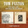 Tom Paxton: Peace Will Come / New Songs For Old Friends, CD