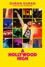 Duran Duran: A Hollywood High: Live In Los Angeles, BR