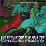 : Lux And Ivy Say Flip Your Top, CD,CD