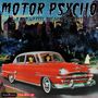 Various Artists: Motor Psycho - Lux and Ivy Feel the Need for Speed, CD