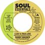 Danny Wagner: I Lost A True Love / This Thing Called Love, SIN