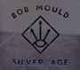 Bob Mould: Silver Age, CD