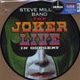 Steve Miller Band (Steve Miller Blues Band): The Joker Live (Limited Edition) (Picture Disc), LP