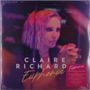Claire Richards: Euphoria (Limited Edition) (Light Blue & Neon Magenta Vinyl), LP,LP