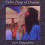 Lori Pappajohn: Celtic Harp Of Dreams, CD
