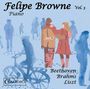 : Felipe Browne - Klavierwerke Vol.3 "Beethoven / Brahms / Liszt", BRA