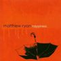 Matthew Ryan: Happiness, CD