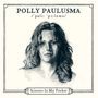 "Polly Paulusma" und "Scissors In My Pocket" sind die Texte. Eine Bleistiftzeichnung einer Frau mit welligem Haar.